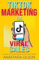 TikTok Marketing for Viral Sales