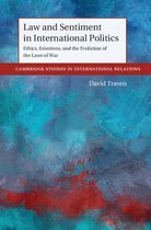 Cambridge Studies in International Relations- Law and Sentiment in International Politics