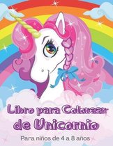Libro para Colorear de Unicornio Para ninos de 4 a 8 anos
