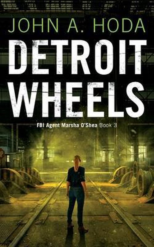 FBI Agent Marsha O'Shea- Detroit Wheels - cover