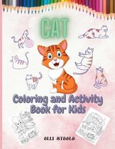 Cat Coloring and Activity Book for Kids