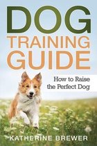 Dog Training Guide