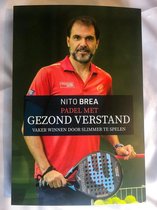 Padel Met Gezond Verstand