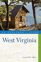 Explorer's Guide West Virginia (Second Edition)  (Explorer's Complete)