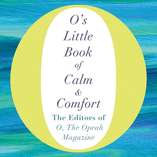 O's Little Book of Calm and Comfort - cover