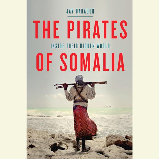 The Pirates of Somalia - cover