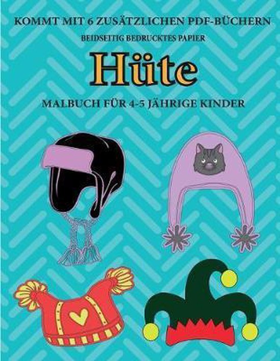 Malbuch Für 4-5 Jährige Kinder- Malbuch für 4-5 jährige Kinder (Hüte