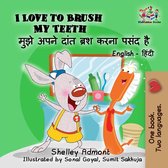 English Hindi Bilingual Collection - I Love to Brush My Teeth मुझे अपने दांत ब्रश करना पसंद है