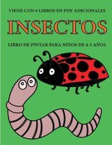 Libro de pintar para ninos de 4-5 anos. (Insectos)
