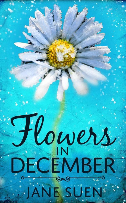 Flowers 1 - Flowers in December - cover