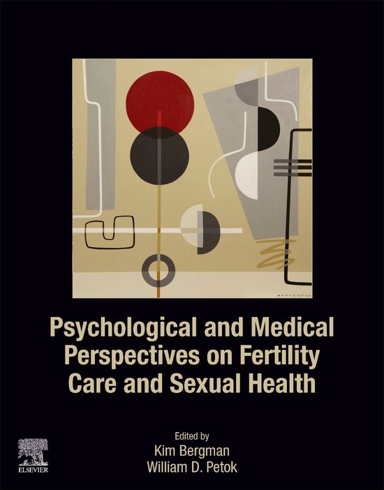 Psychological and Medical Perspectives on Fertility Care and ... - cover