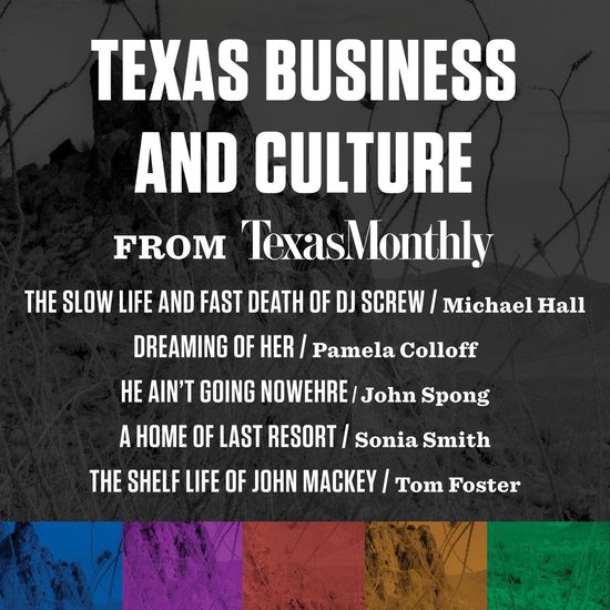 Texas Business and Culture from Texas Monthly - cover