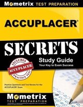 Accuplacer Secrets Study Guide