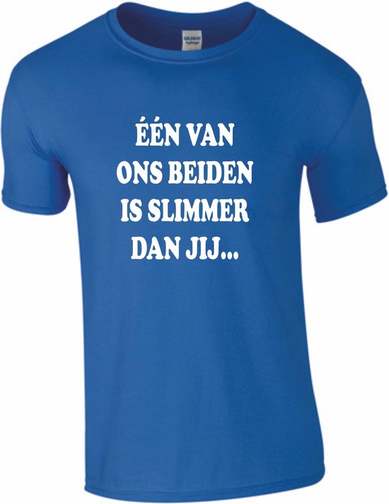 T-SHIRT Bedrukte Slimmer dan jij - Large - Blauw - bedrukte shirts | bol.com