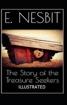 The Story of the Treasure Seekers Illustrated