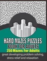 Hard Mazes Puzzles Book For Adults