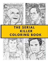 The Serial Killer Coloring Book