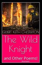 The Wild Knight And Other Poems Illustrated