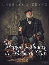 Grands Classiques - Les Papiers Posthumes du Pickwick Club