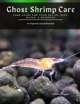 Ghost Shrimp Care
