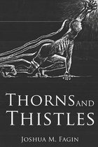 Thorns and Thistles