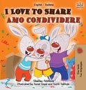 English Italian Bilingual Collection- I Love to Share Amo Condividere