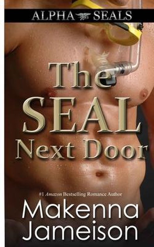 The SEAL Next Door, Makenna Jameison 9781718027701 Boeken