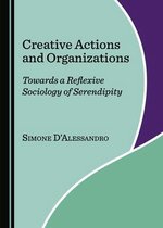 Creative Actions and Organizations