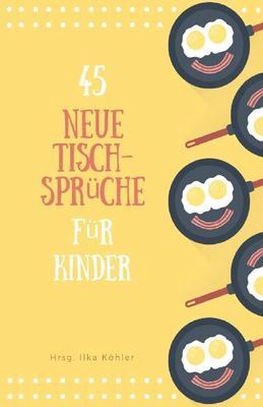 45 neue Tischsprüche - cover