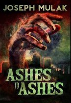 Ashes to Ashes