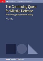 The Continuing Quest for Missile Defense