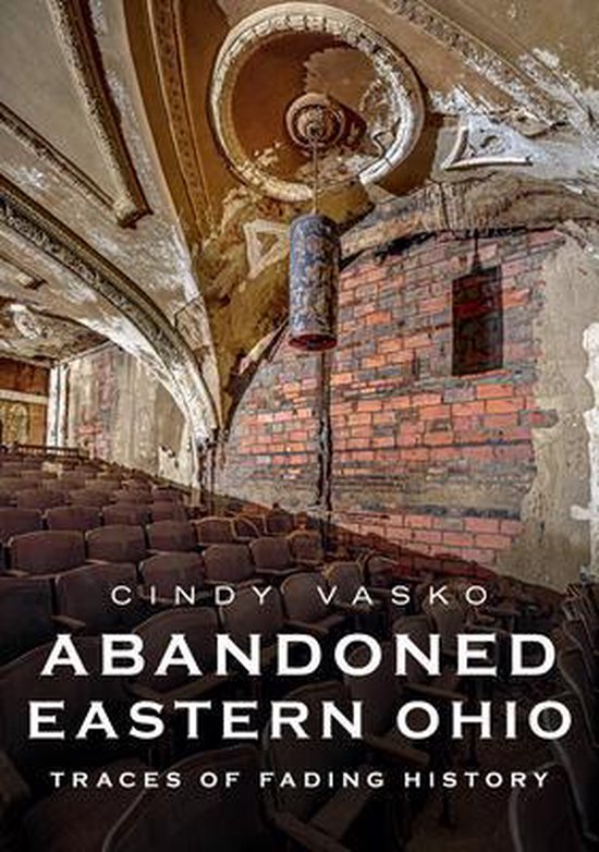 Abandoned Eastern Ohio - cover