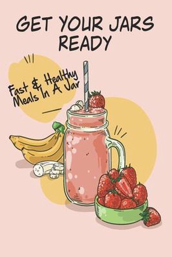 Get Your Jars Ready, Maryjo Planer 9798705428557 Boeken