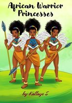 African Warrior Princesses