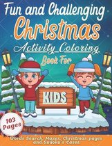 Fun and Challenging Christmas Activity Book for Kids