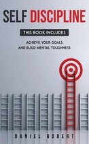 Self Discipline: This Book Includes: Achieve Your Goals and Build Mental Toughness