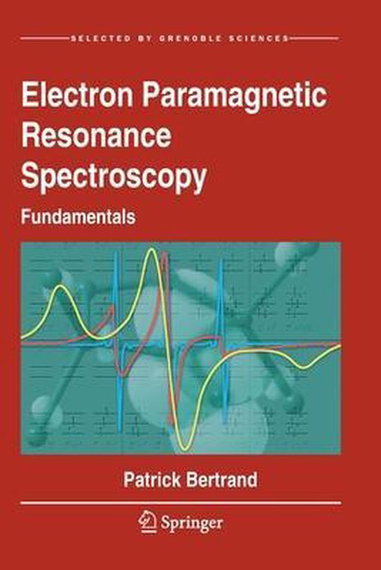 Electron Resonance Spectroscopy 9783030396657 Patrick
