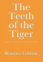 The Teeth of the Tiger