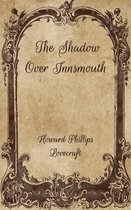 The Shadow Over Innsmouth