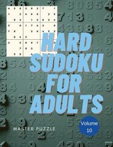 Hard Sudoku for Adults - The Super Sudoku Puzzle Book Volume 10