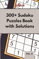 300+ Sudoku Puzzles Book with Solutions VOL 9