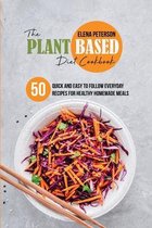 Plant Based Diet Cookbook