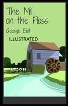 The Mill on the Floss Illustrated