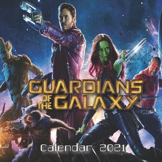 GUARDIANS OF THE GALAXY Calendar 2021, Sh Design 9798700031004