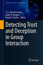 Terrorism, Security, and Computation - Detecting Trust and Deception in Group Interaction