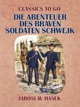 Classics To Go - Die Abenteuer des braven Soldaten Schwejk