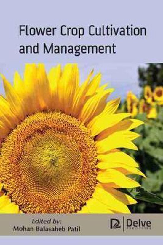 Flower Crop Cultivation and Management 9781774076545 Boeken