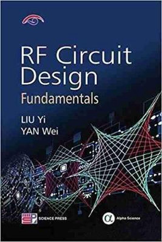 RF Circuit Design Fundamentals 9781783322107 Liu Yi Boeken