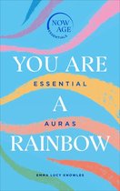 Now Age Series - You Are A Rainbow