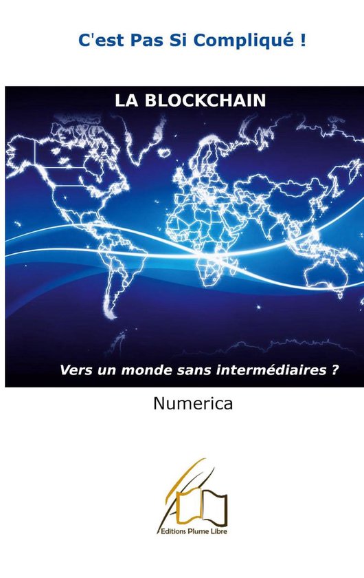 C'est pas si compliqué 4 - La blockchain - cover